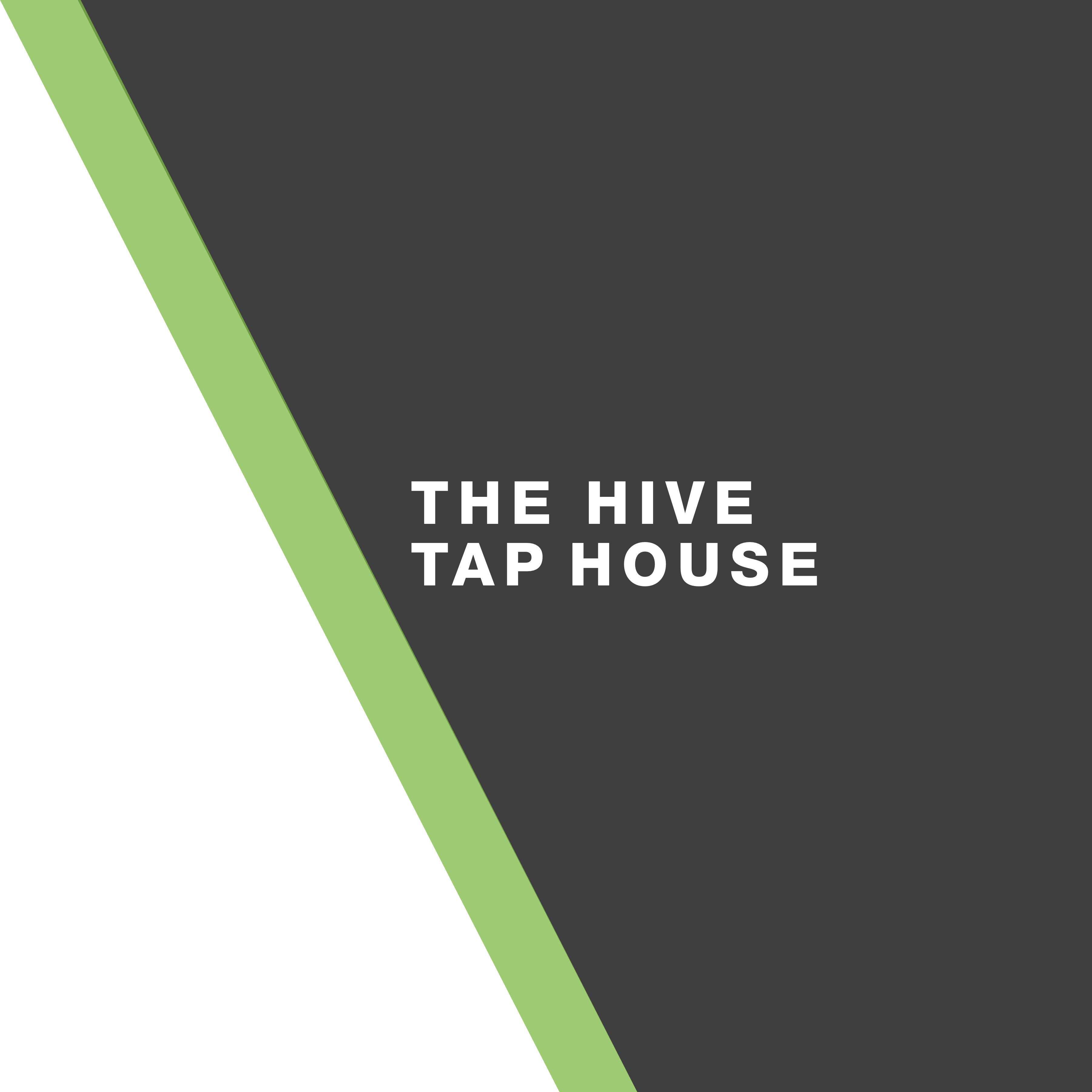 THE_HIVE_TAP_HOUSE_TEXT